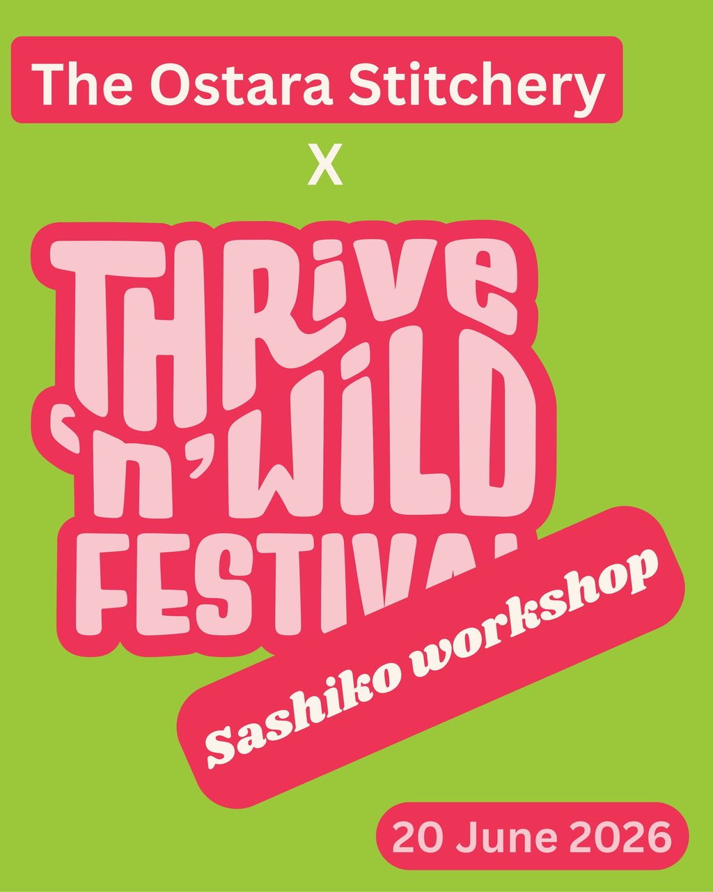 Sashiko taster session 1pm  ~ Thrive'N'Wild festival ~